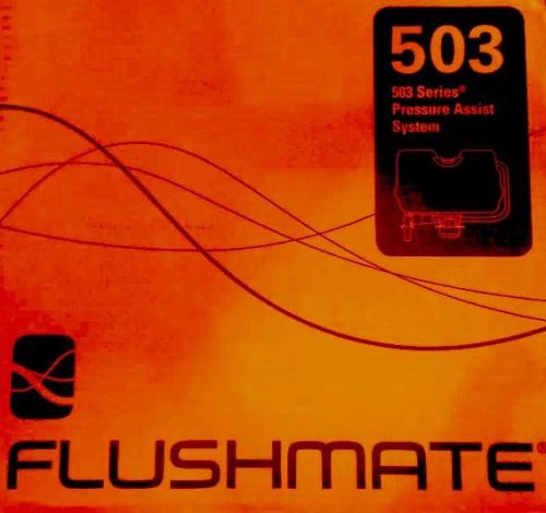 Flushmate III 503 Series Pressure Assist System