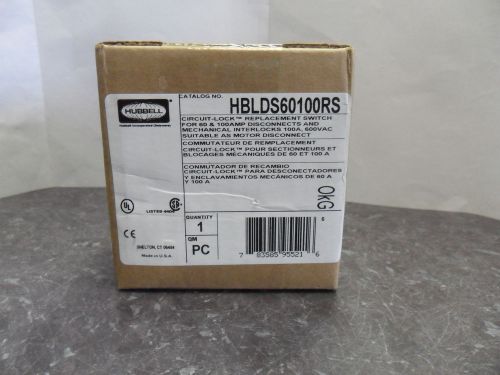 New hubbell hblds60100rs 60&amp;100a replacement disconnect switch interior 600v nib for sale