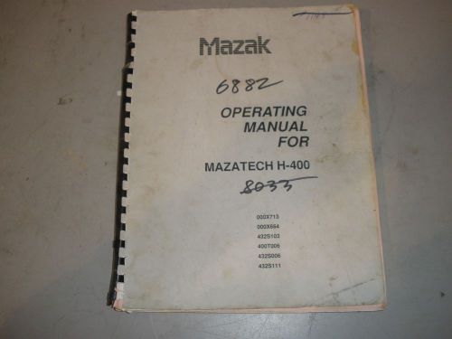 Mazak H-400 CNC Mill Operating Manual