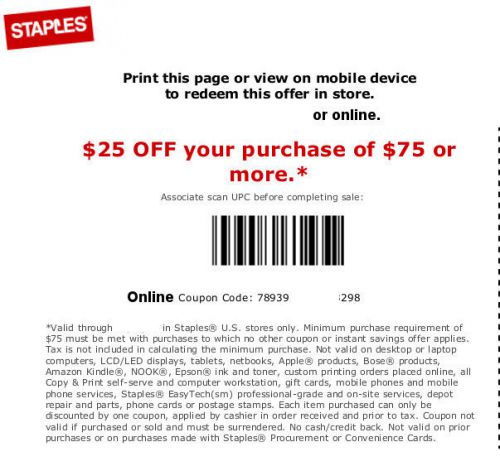 Staples $25 off $75 online/phone/instore Exp 06-01-2016 (same day delivery)FAST