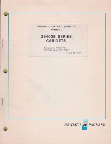 Installation Service manual HP 29400B Series Cabinets Hewlett Packard Dec 1976