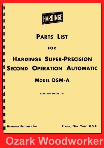 Hardinge dsm-a automatic metal lathe parts manual 1120 for sale