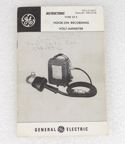 General Electric GE Type CF-7 Hook-On Recording Volt-Ammeter GEJ-2192C MANUAL