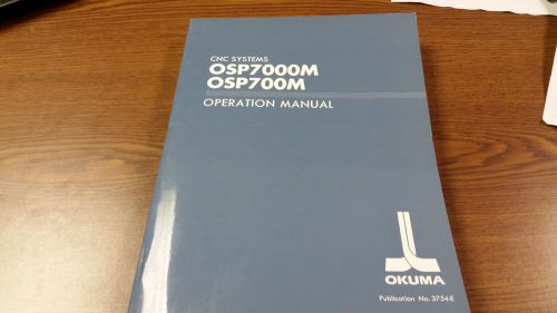 Okuma OSP7000M OSP700M Operation Manual (2nd edition)