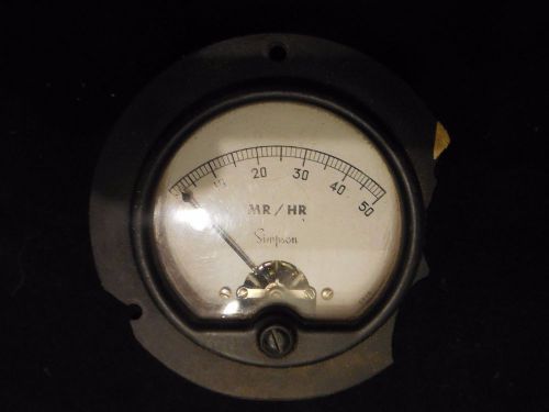 Damaged simpson electric #25 - 3-1/2&#034; round 0 to 50 mr/hr analog meter #5610 for sale