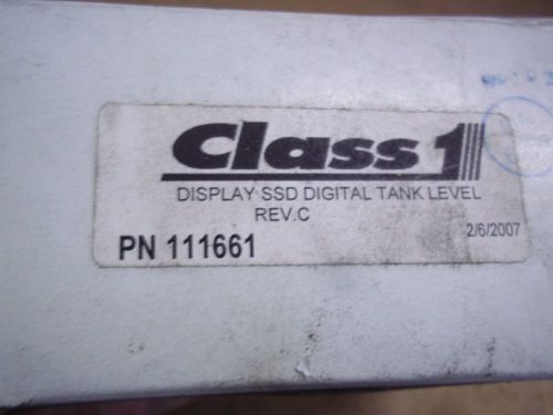 CLASS 1  SSD DIGITAL TANK LEVEL DISPLAY  P/N 111661