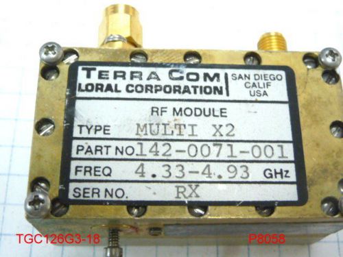 TERRA COM 142-0071-001 MULTIPLIER X2 FREQ 4.33-4.93 GHz