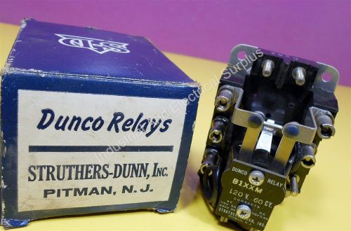 Struthers-Dunn \ Dunco Relays - Part No. B1XXM - 1 N.C. \ 120 VAC. - NEW IN BOX!
