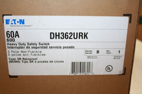 EATON DH362URK 60A HD SAFETY SWITCH (RAINPROOF)  NEW