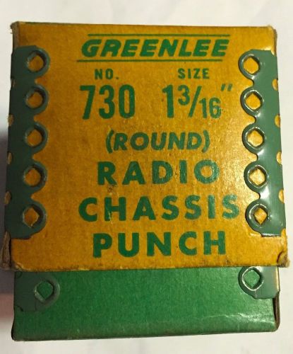 *VINTAGE GREENLEE RADIO CHASSIS 1- 3/16&#034;  730 PUNCH DIE KNOCKOUT WITH BOX