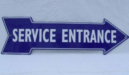 SERVICE ENTRANCE ARROW Metal Sign Commercial Kitchen Garage Dealership Back Door