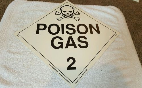 POISON GAS Placard Sign Black Letters 10.75 inches