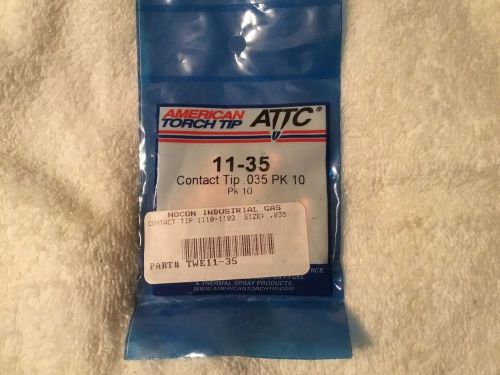 American torch tip 11-35 contact tip, wire size 0.035, pk 10 for sale