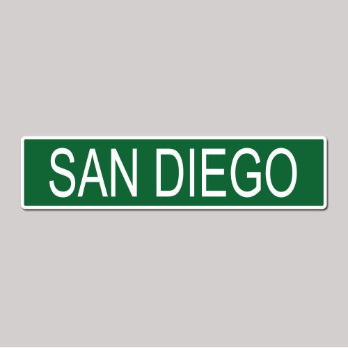 SAN DIEGO City Pride - 4&#034; x 17&#034; Awesome Aluminum Street Sign