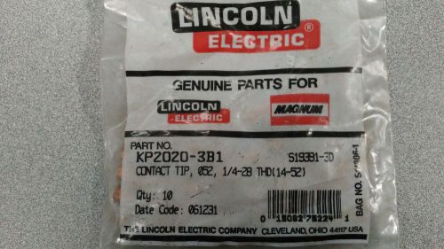 Lincoln Electric Contact Tips (Qty: 10) KP2020-3B1 052 1/4-28 THD (14-52) NEW