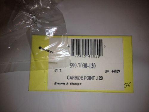 Brown &amp; Sharpe CMM Stylus Probe   .120 Carbide Point  -PN. 599-7030-120