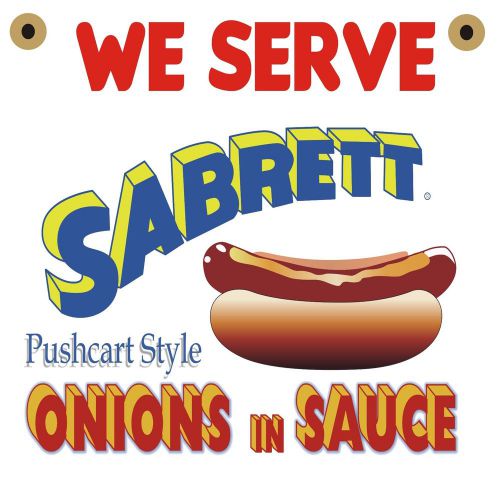 SABRETT HOT DOGS W/ ONIONS CORRUGATED SIGN