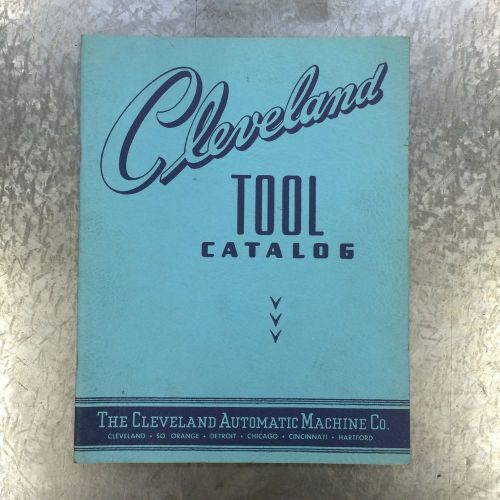 The cleveland automatic machine co. tool catalog for automatic machines - 1940&#039;s for sale