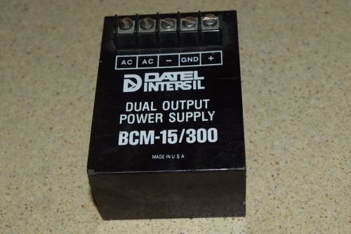 ^^ DATEL INTERSIL DUAL OUTPUT POWER SUPPLY BCM-15/300