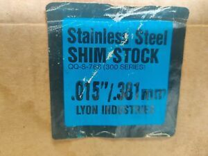 LYON Industries QQ-S-766 Stainless Steel Shim Stock .015 X 6 X 50 - NIB