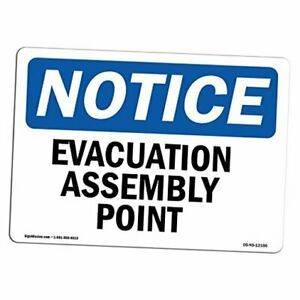 OSHA Notice Sign - Evacuation Assembly Point | Aluminum Sign 14&#034; X 10&#034; Aluminum