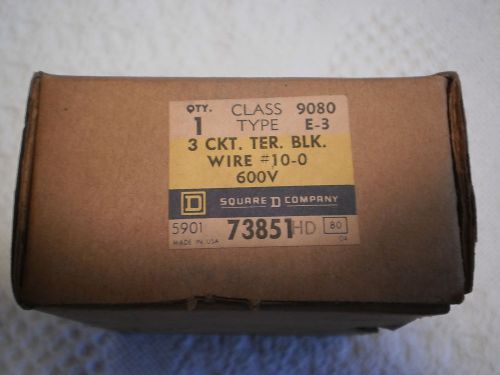 SQUARE D 3 CKT. TER. BLK. WIRE #10-0  600V MAX CLASS 9080 73851
