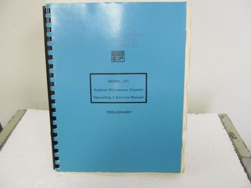 EIP Electronics 331 Autohet Microwave Counter Operating/Service Manual w/schem
