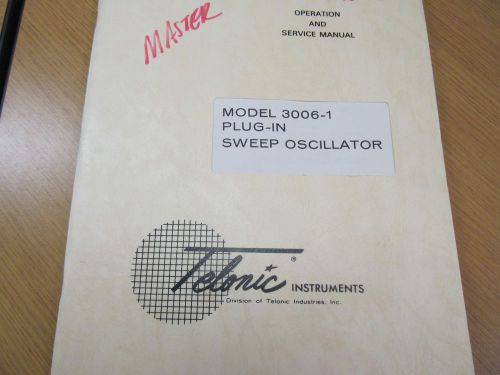 Telonic 3006-1 Plug-In Sweep Oscillator Operation and Service Manual w/ Sc 46265