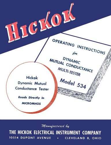 Hickok 534 dynamic mutual conductance tube tester manual for sale