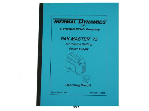Thermal Dynamics Pakmaster 75 Plasma Cutter  Operating Manual *997