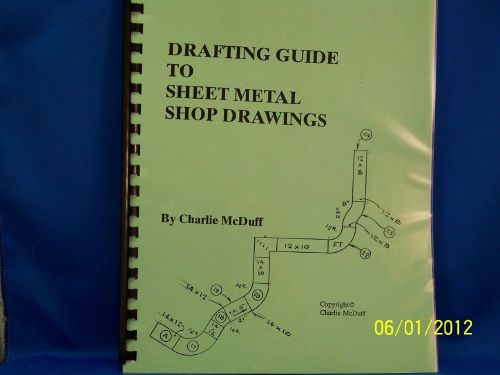Drafting guide to sheet metal shop drawings*book this book may give you officewk for sale