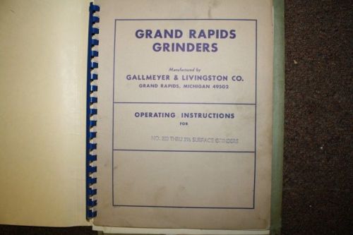 Gallmeyer &amp; Livingston Grand Rapids Surface Grinder Manual G&amp;L 250 396