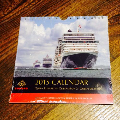 2015 Hanging Calendar - Cunard Three Queens
