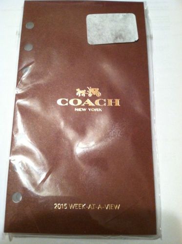 COACH planner refill 2015 Week At A View *NEW 4&#034; X 7&#034; with holes