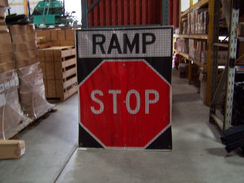 REFLECTIVE &#034;RAMP STOP&#034; 48&#034; X 60&#034; ROAD SIGN  252-76