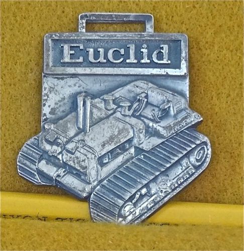 Euclid TC-12 Bare Tractor watch fob Peoria,Ill First Twin Engine Dozer