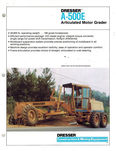 DRESSER VINTAGE A-500E  ARTICULATED  MOTOR GRADER  BROCHURE 1986