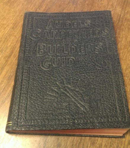 Audels Carpenter and Builders Guide Volume 3 Reprinted 1943 Good Condition