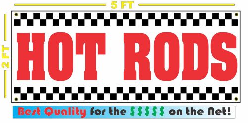 HOT RODS All Weather Banner Sign 4 New Store Garage Man Cave Shop Bar Home Club