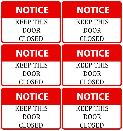 Red Notice Sign Set Of 6 Signs Keep This Door Closed Security / Bugs / Air s86