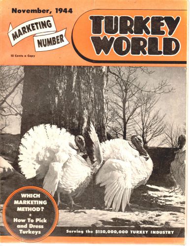NOVEMBER 1944 TURKEY WORLD MAGAZINE-WAR TIME ISSUE-MARKETING ISSUE-VINTAGE