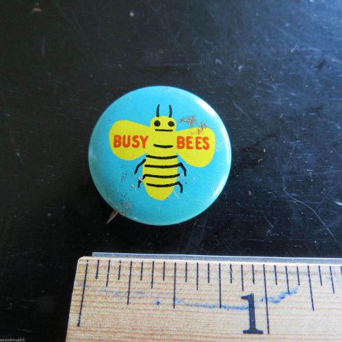 &#034;Busy Bees&#034; Vintage Pinback Button/Pin
