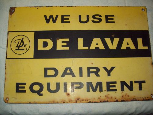Used DeLaval Dairy Milk Equipment Sign