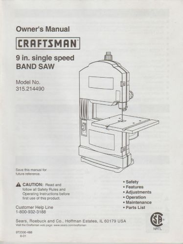 Craftsman 9 in band saw owner&#039;s manual #315.214490