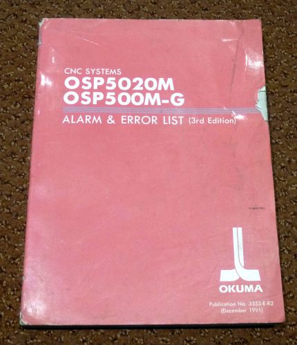 Okuma OSP5020M OSP500M-G Alarm &amp; Error List, 3rd Ed.