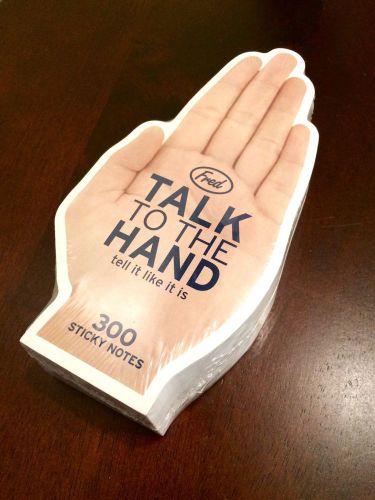 Talk to the Hand Sticky Notes - Notepad Office Fun - Fred Post it Note