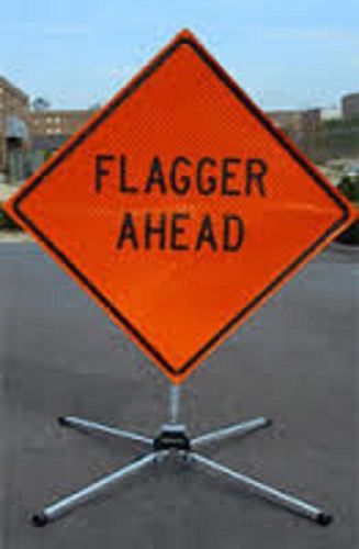 Flagger ahead 48&#034; x 48 vinyl reflective roll up construction utility sign base for sale