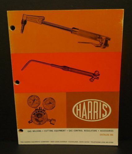Harris Gas Welding, Cutting &amp; Regulators Catalog No 691