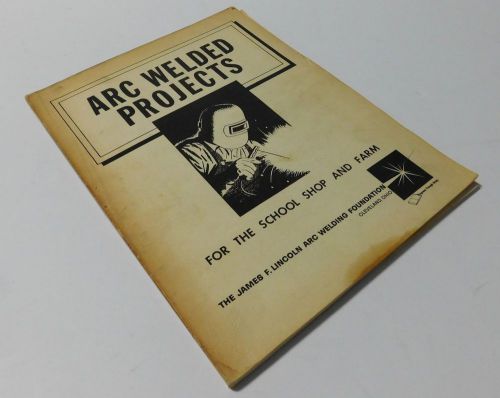 1958 arc welded projects for the school shop and farm for sale