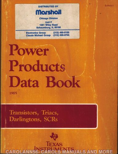TEXAS INSTRUMENTS Data Book 1985 Power Products